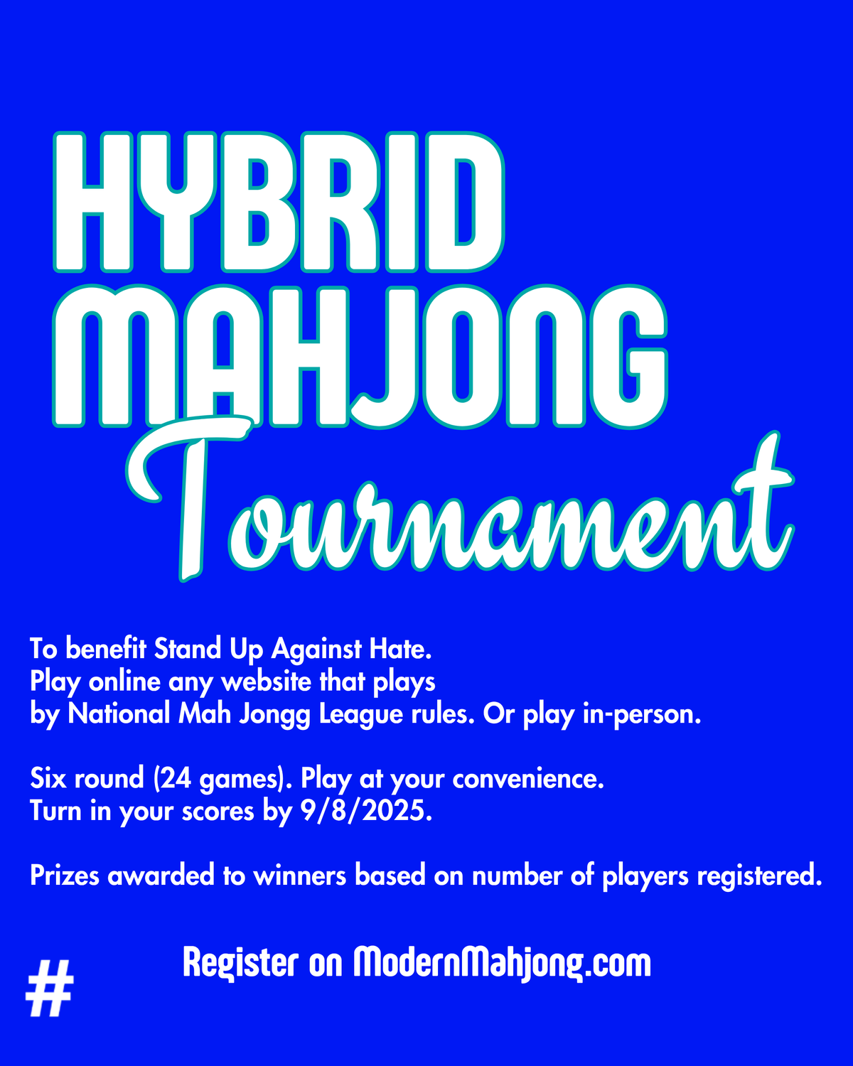 Modern Mahjong Hybrid Tournament to Stand Up To Hate