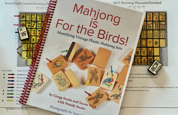 Mahjong is For the Birds written by Gregg Swain and Susan West, Graphic Design by Woody Swain, spiral bound full-color guide