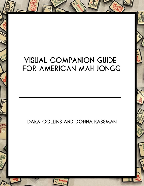 Teacher/Group Discount for Eight Copies or More - Visual Companion Guide for American Mah Jongg by Dara Collins and Donna Kassman